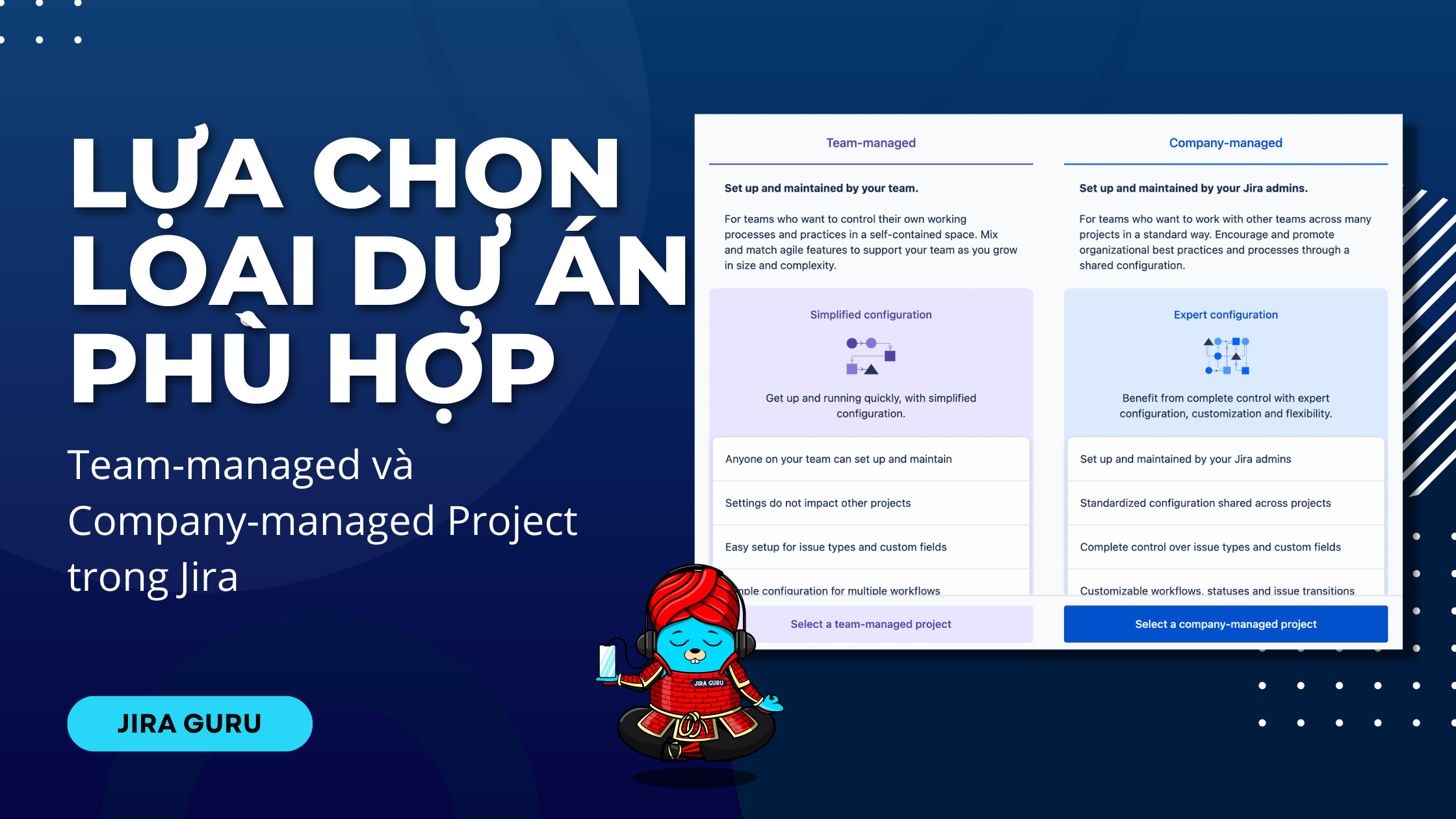 Team-managed-and-company-managed-projects-in-Jira-Vietnamese