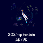 AR VR trends 2021