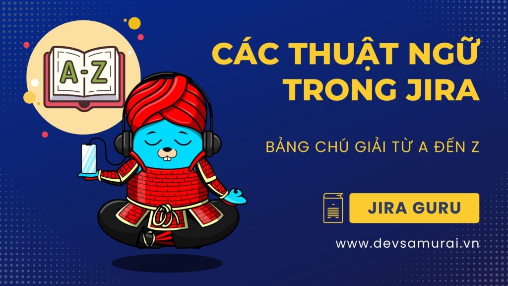 thuật ngữ trong Jira