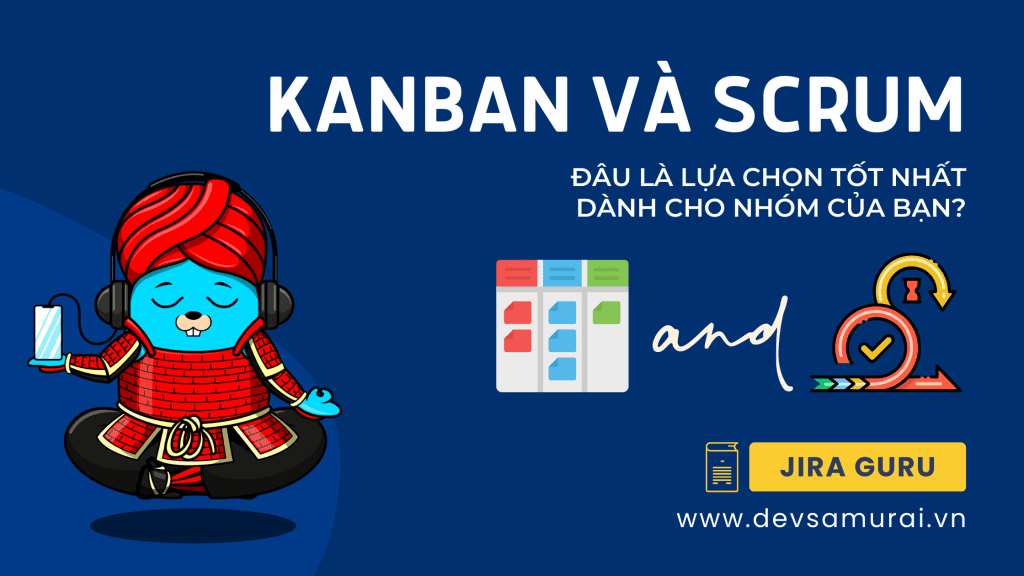 Jira-Guru-Kanban-vs-Scrum